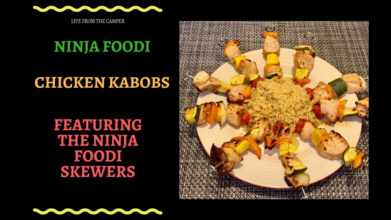 Ninja Foodi Chicken Kabobs (featuring the Ninja Foodi Skewers)