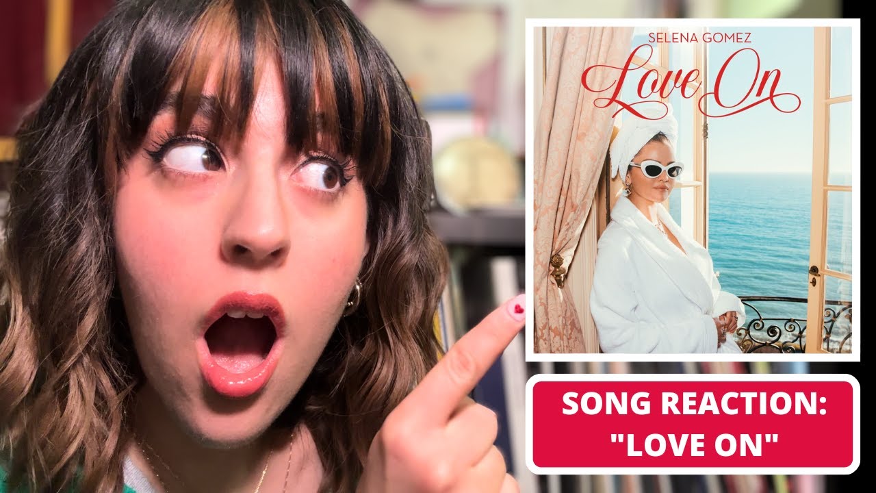 (SONG REACTION): SELENA GOMEZ 