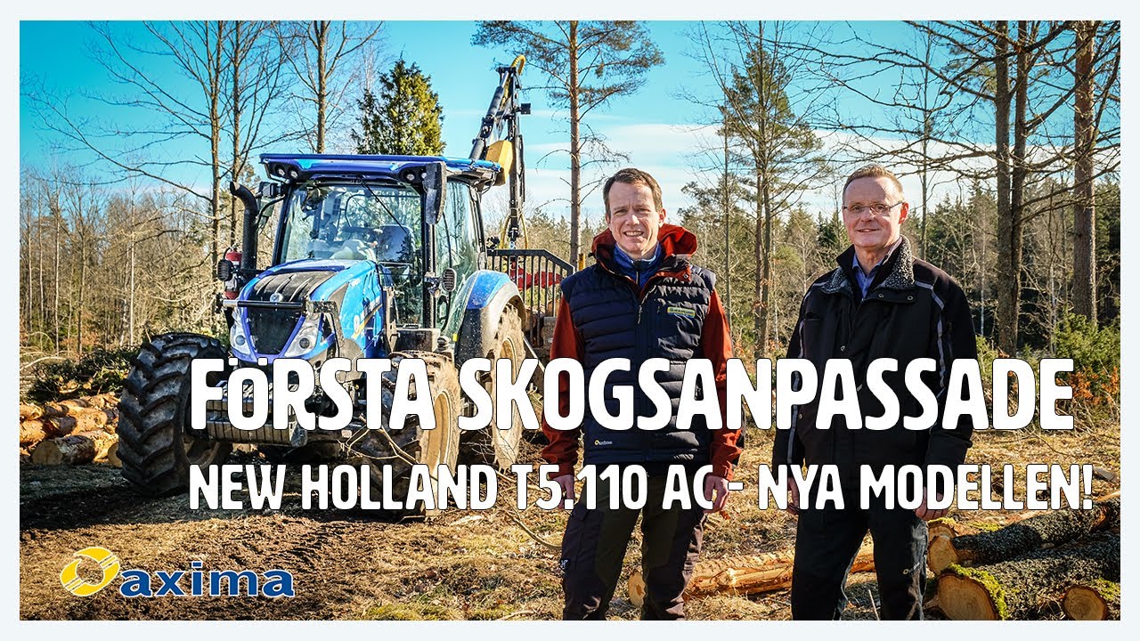 Första skogsanpassade New Holland T5.110 – nya modellen med större hytt! | Tobias Brink, Björnhult