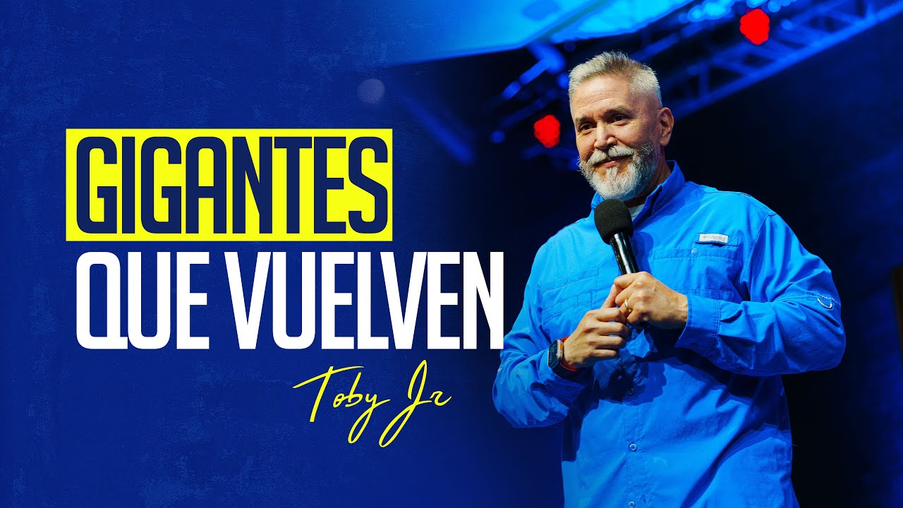 Gigantes que vuelven - Pastor Toby Jr.