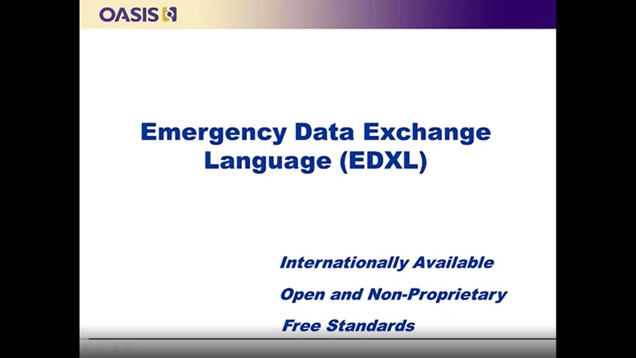Overview of EDXL Emergency Standards