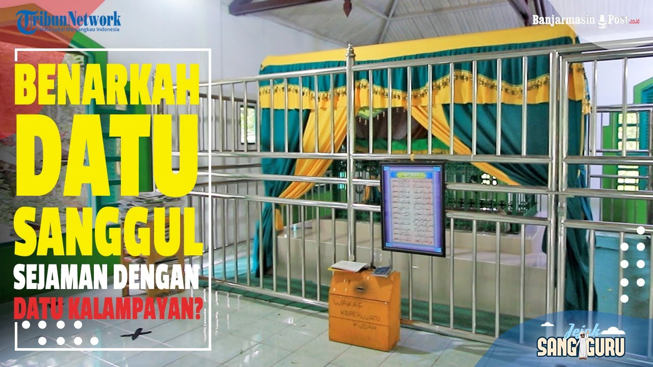 Perjalanan Datu Sanggul dari Palembang ke Kalsel untuk Berguru - Jejak Sang Guru #2: RAMADAN SEHAT