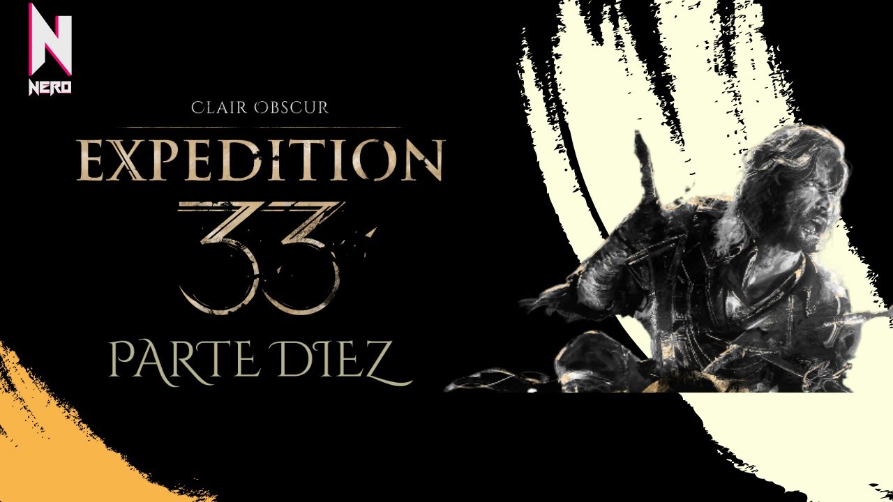 Nero | CLAIR OBSCUR: EXPEDITION 33 - PARTE X - ¡VIAJE DE DESCUBRIMIENTOS - COMBATE ESPECIAL!