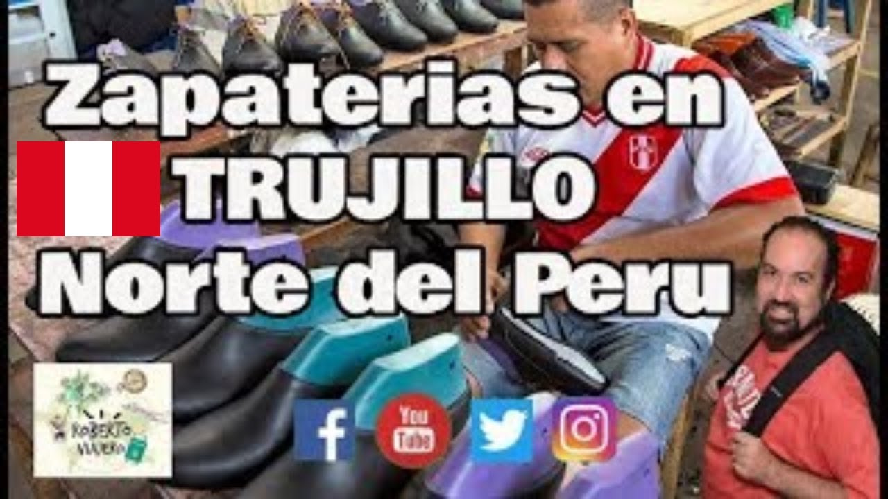 Así son las zapaterías en TRUJILLO, Norte del Perú 🇵🇪