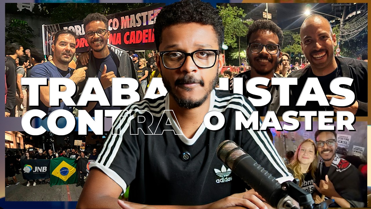 POR QUE TRABALHISTAS FORAM A UM ATO ORGANIZADO PELO MBL?