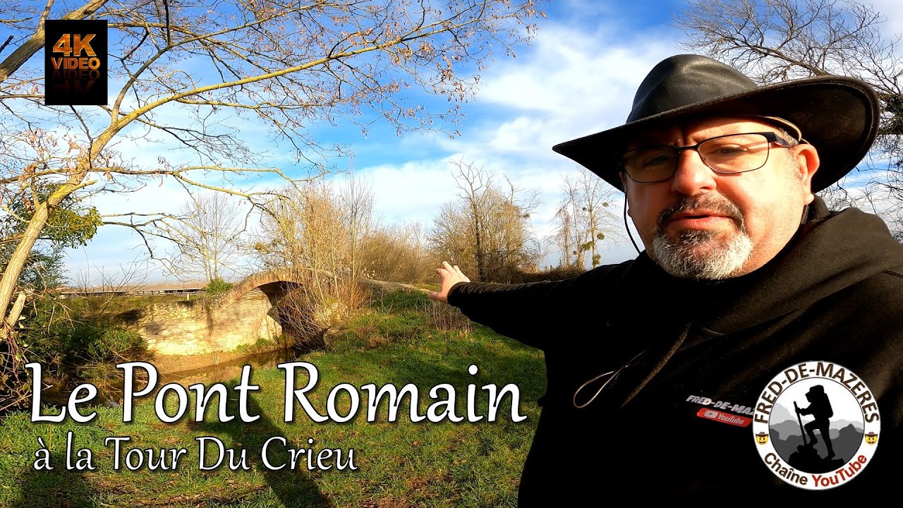 Pont Romain à La Tour du Crieu
