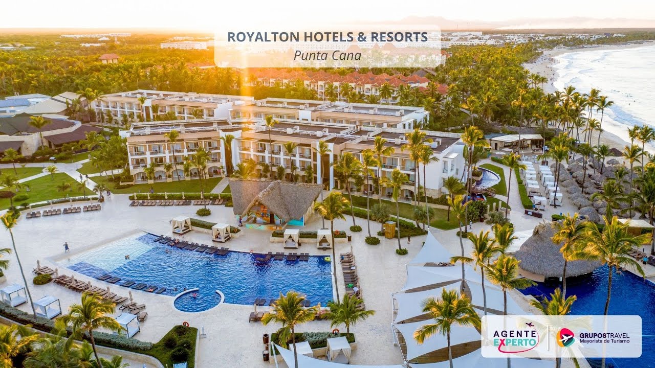 ✨ Agente Experto: ROYALTON PUNTA CANA | Grupos Travel ✨