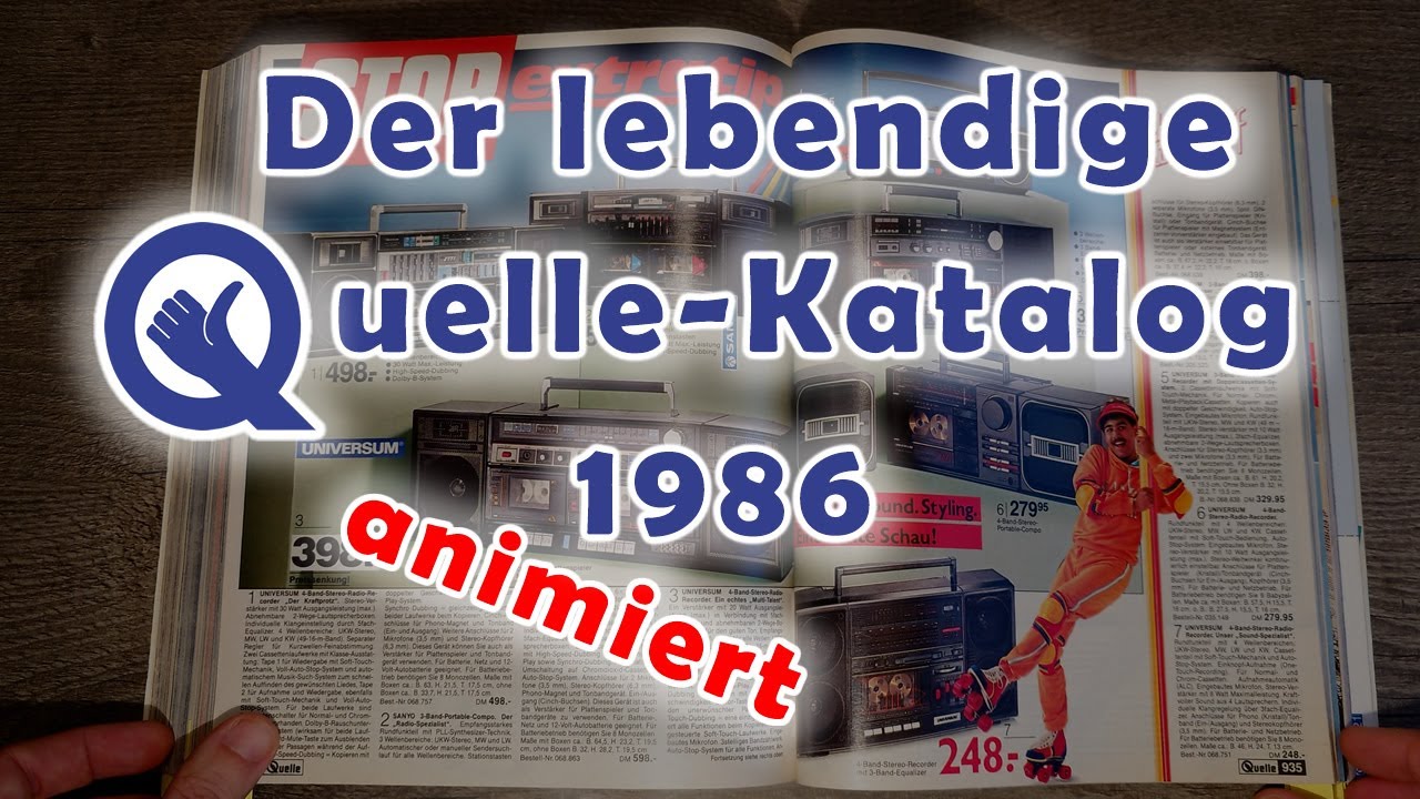 Der lebendige Quelle-Katalog 1986/87 – animierte Kindheitserinnerungen