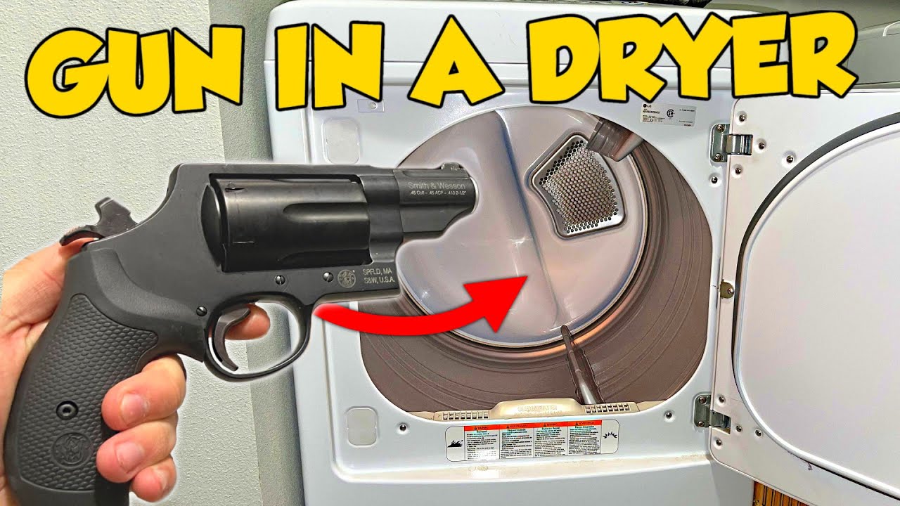 I Put A Gun In A Clothes Dryer