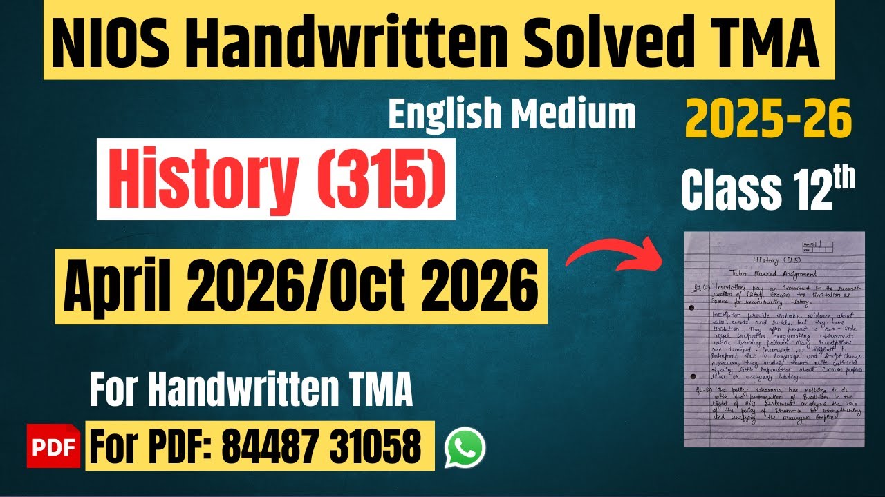 NIOS History (315)| Solved Handwritten TMA| April/Oct 2026| Class 12th|English Medium