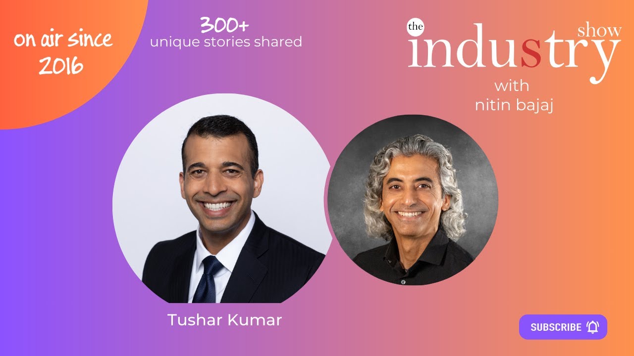 The INDUStry Show with Tushar Kumar