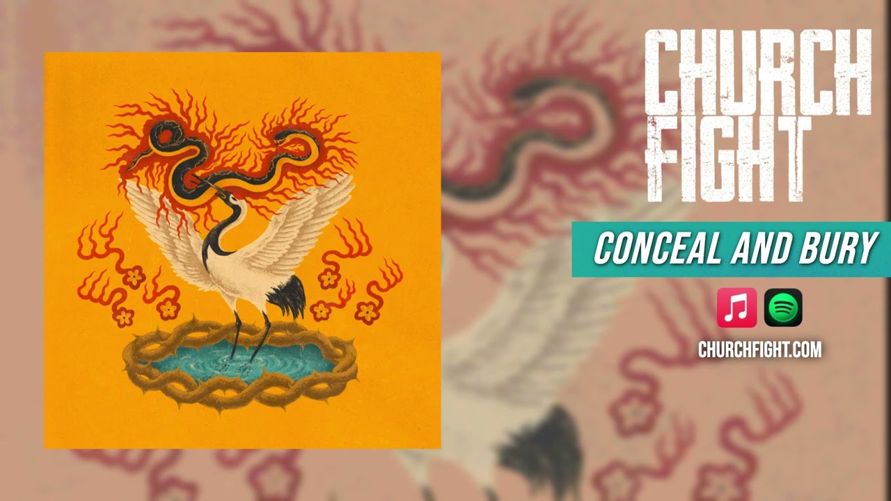 Church Fight - Conceal and Bury