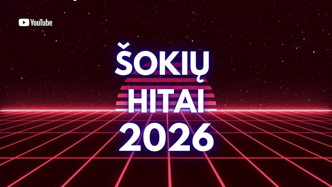 ŠOKIŲ HITAI | Lietuviška Muzika 2026