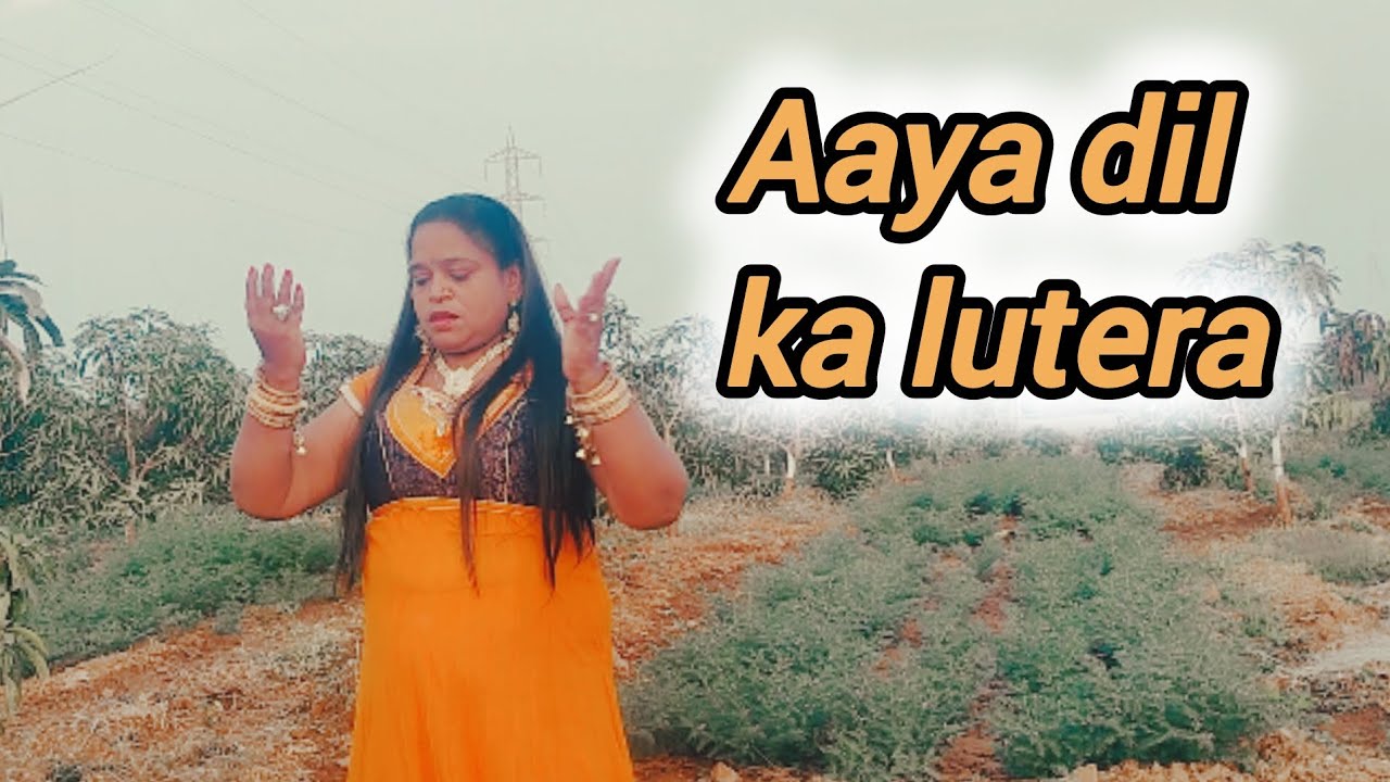 Aaya dil ka lutera | covered by hansha Bhogayata | video | song |