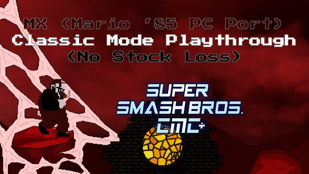 Super Smash Bros. Crusade CMC+ V8 - MX (Mario '85 PC Port) Classic Mode Playthrough (No Stock Loss)