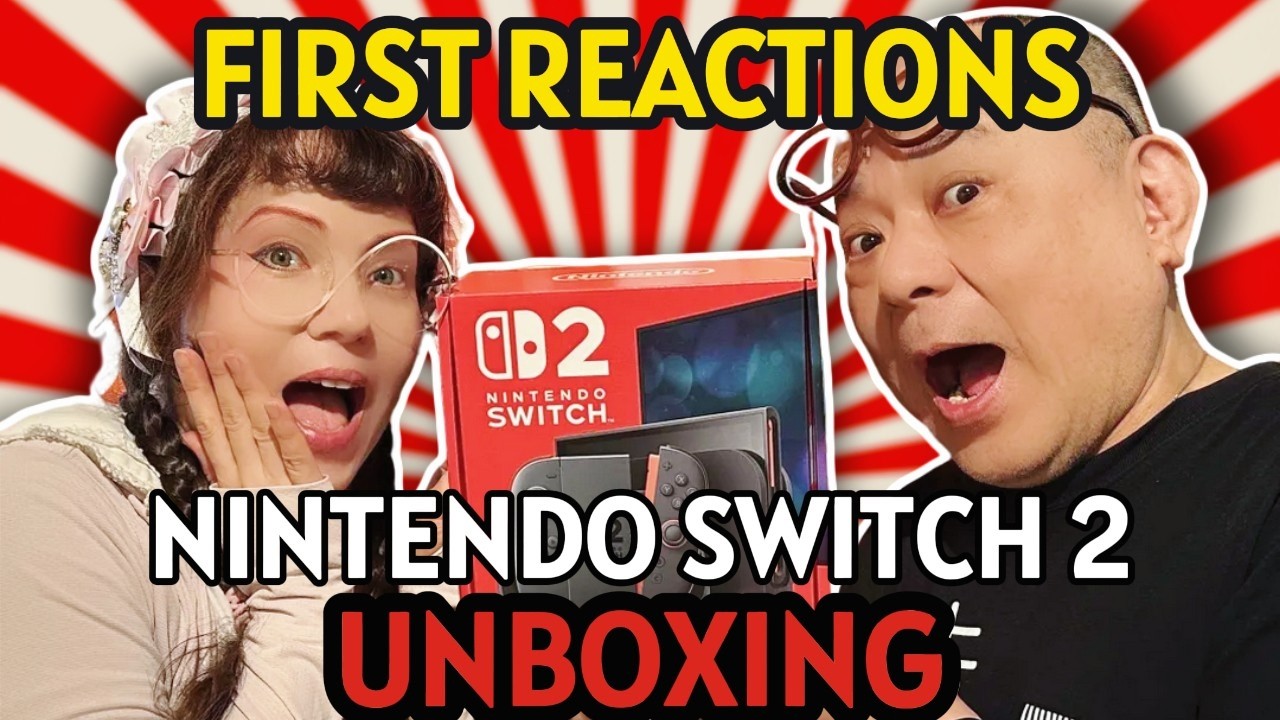 Switch 2 Unboxing with Guest: Chokan from Gamer Bar 84 | Reactions