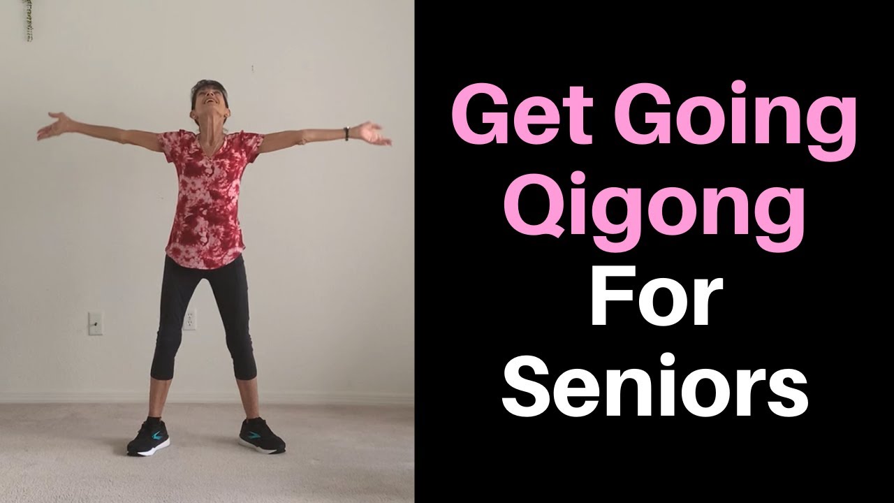 Get Going Qigong For Seniors