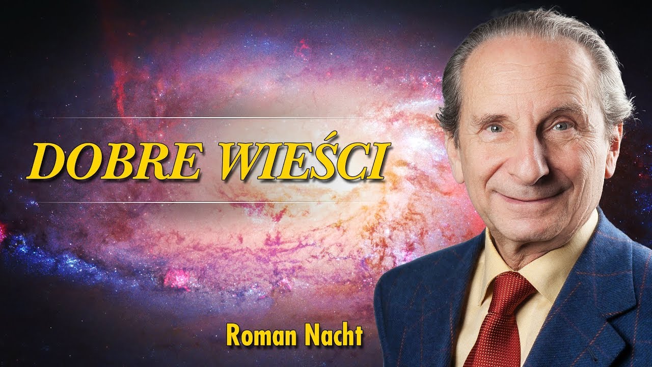 Dobre Wieści - Roman Nacht - MATRIX jest zbędny - 22.03.2019