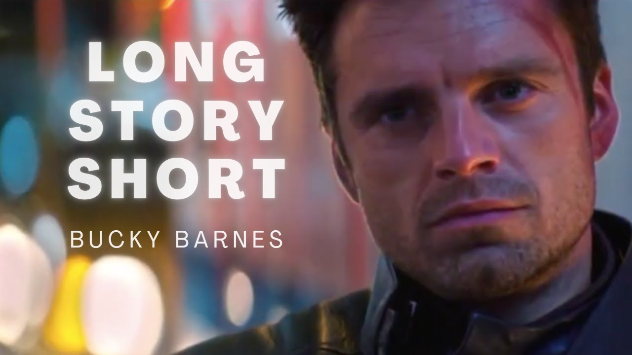 long story short - bucky barnes
