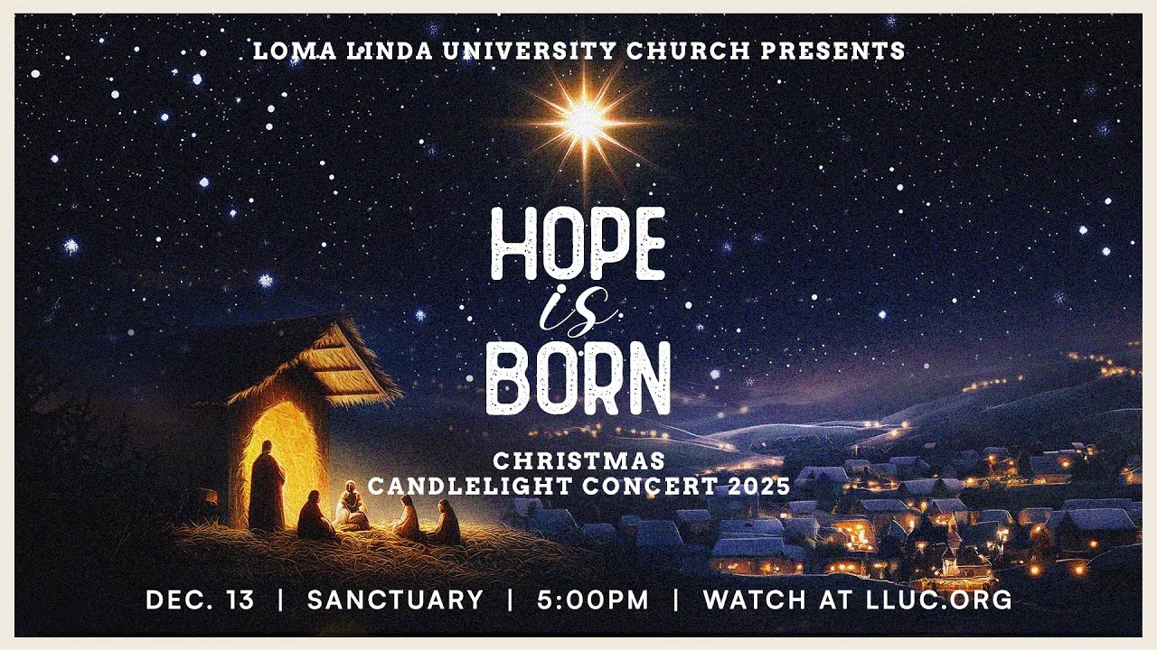 LLUC | Christmas Candlelight Concert: “Hope Is Born