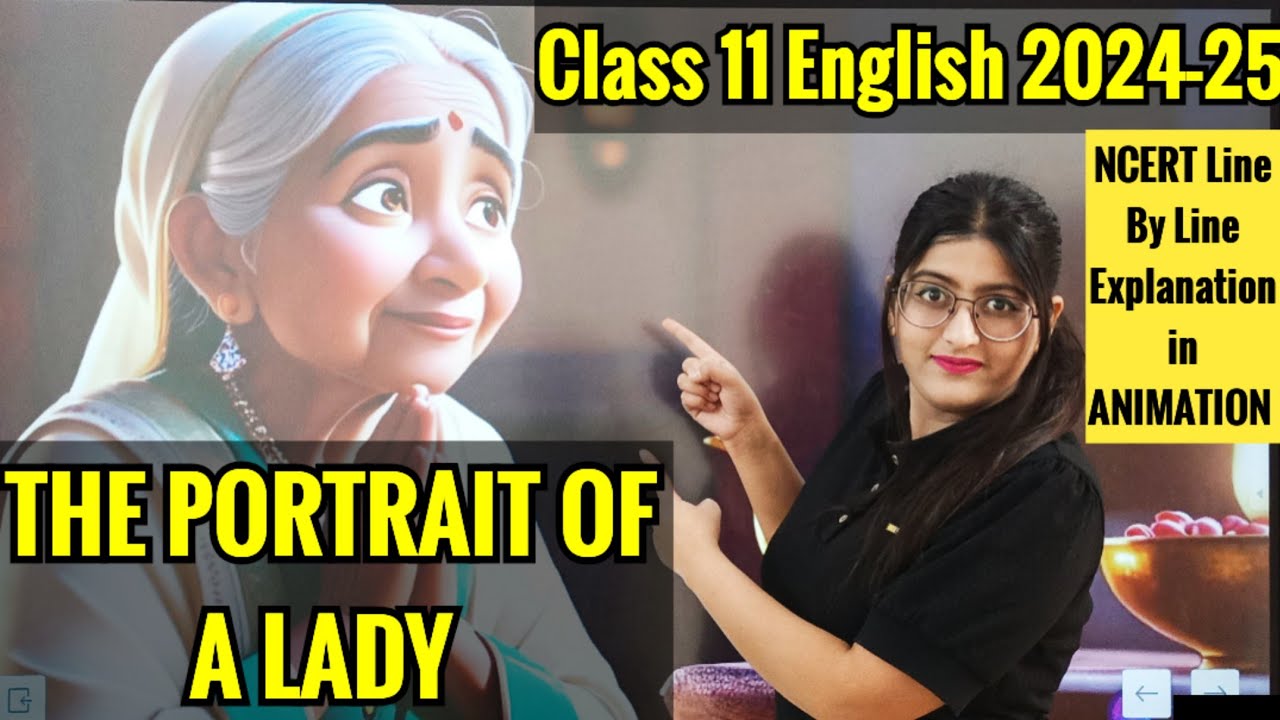 The Portrait Of A Lady Class 11