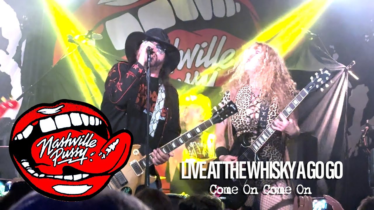 Nashville Pussy - Come On Come On (Live at The Whiskey 9/22/25)
