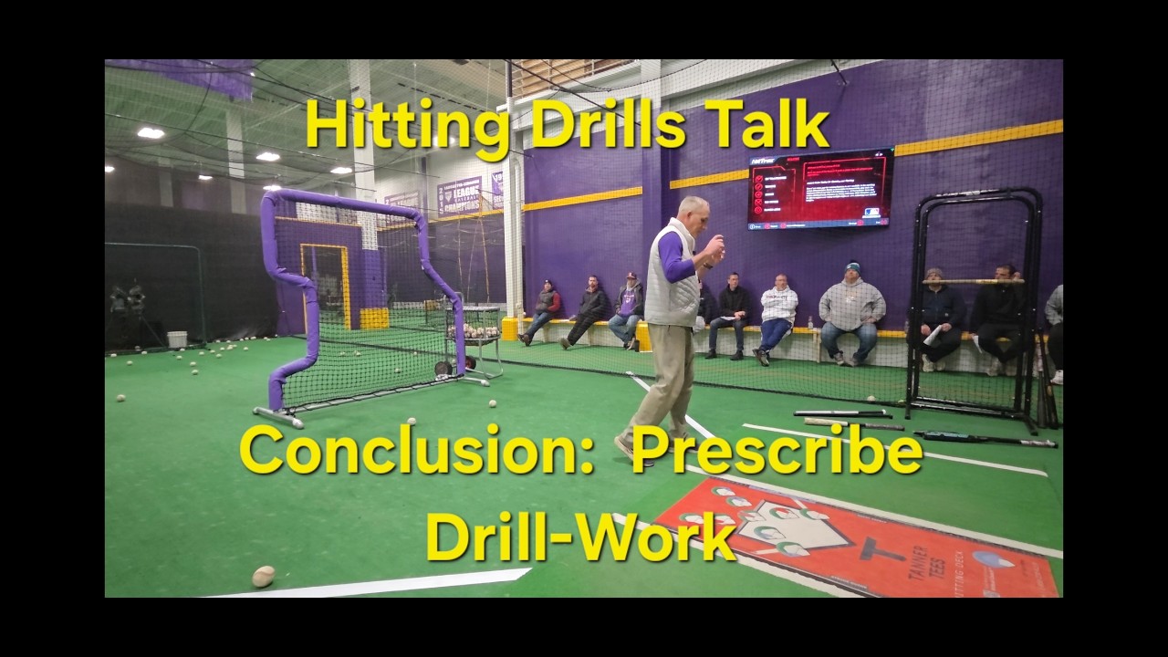 Hitting Drills Conclusion - Prescribe Drill Work