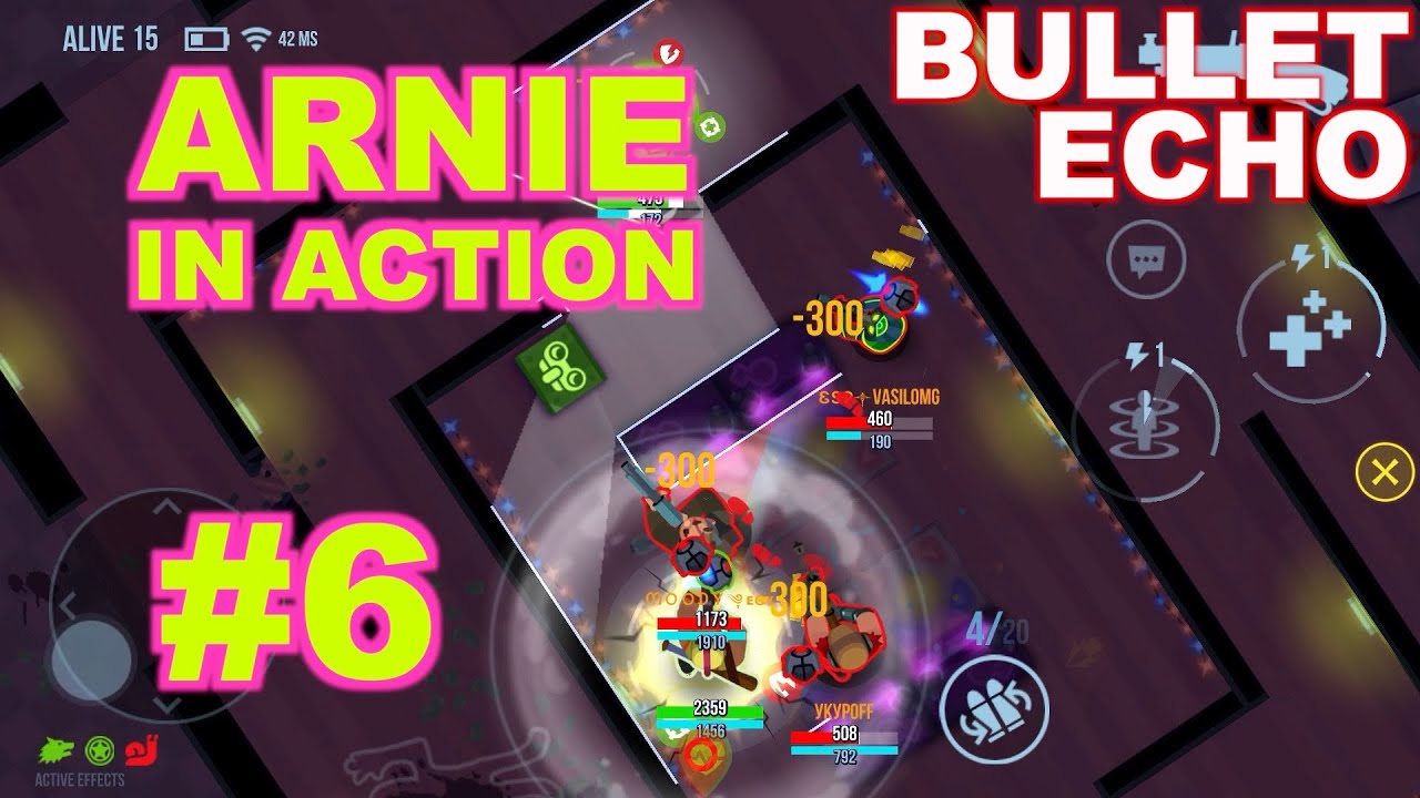 Bullet Echo | Arnie hero #6 | gameplay | Battle Royale mode