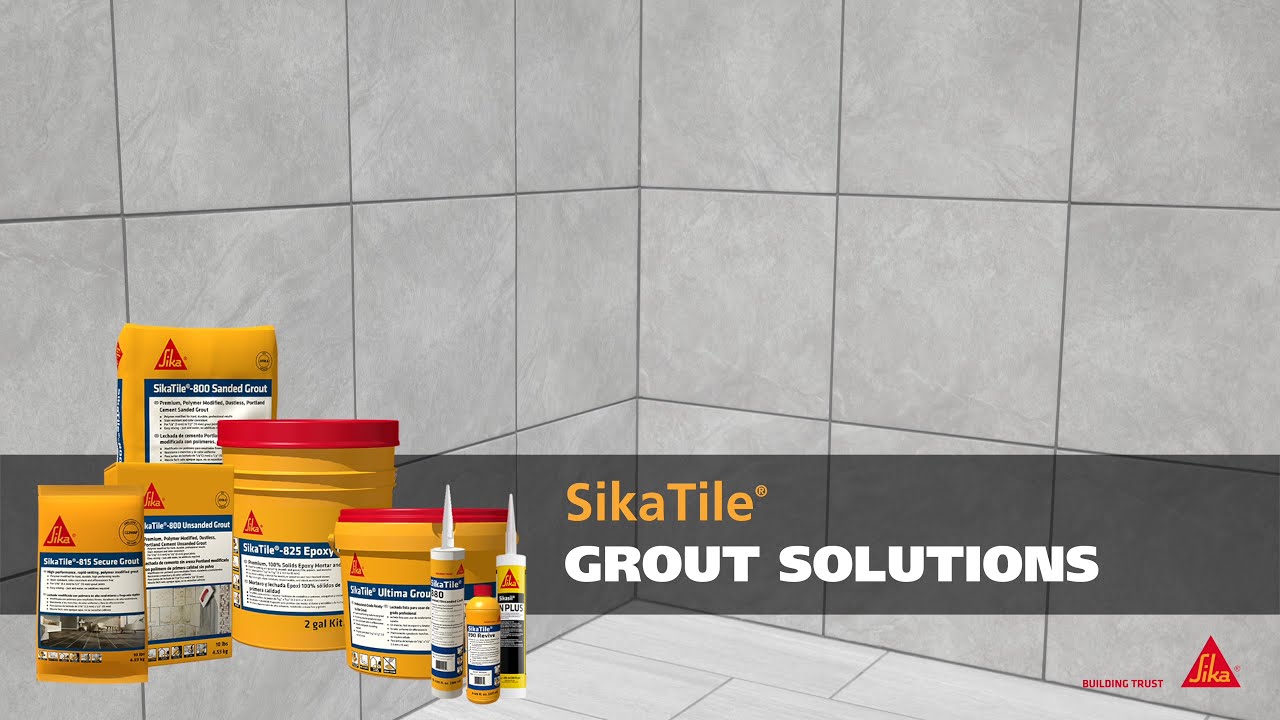 SikaTile® Grout Solutions