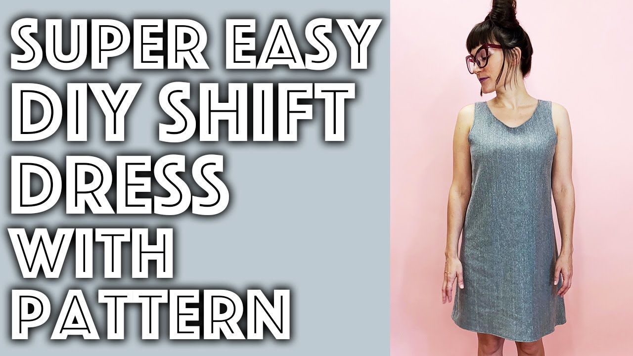 How to Sew a Shift Dress DIY