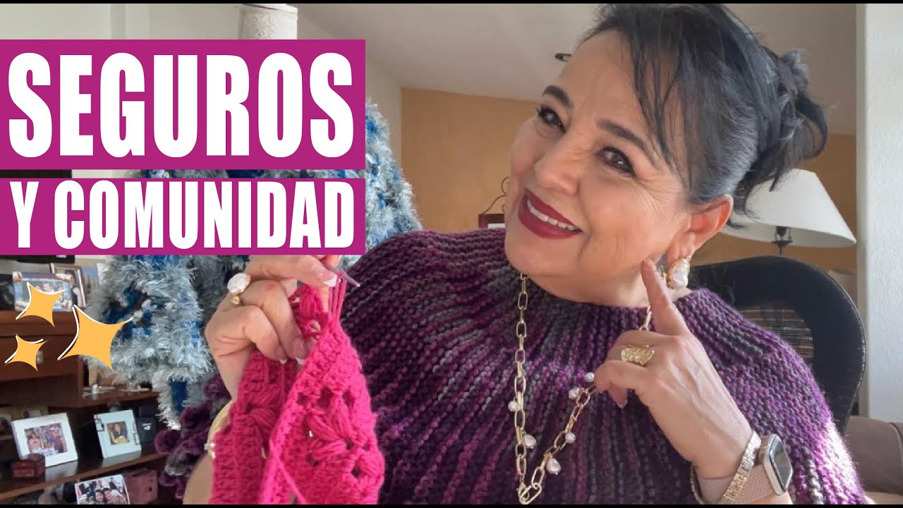 En Vivo 🧶 | La Importancia de los Seguros + Tejido y Comunidad