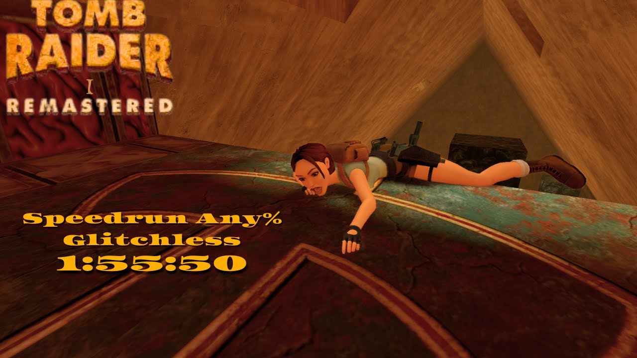 PB 1:55:50 | Tomb Raider I Remastered Speedrun Any% Glitchless