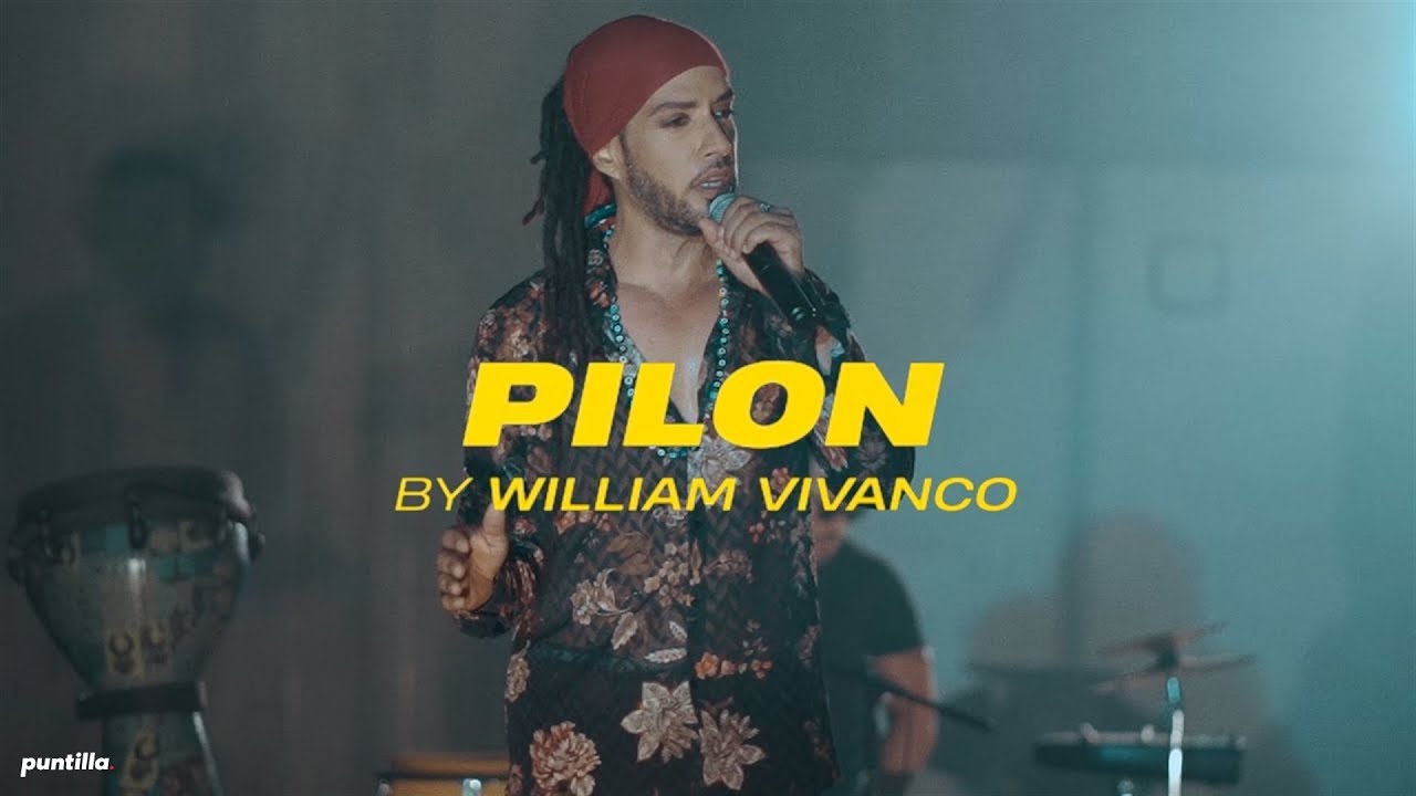 William Vivanco - Pilón (Performance Video)