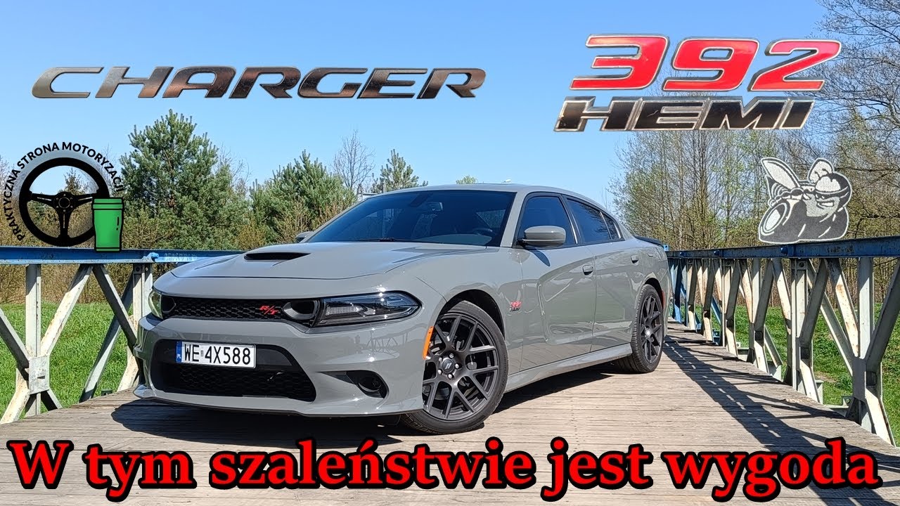 Dodge charger R/T 6.4 scat pack - W tym szaleństwie jest wygoda