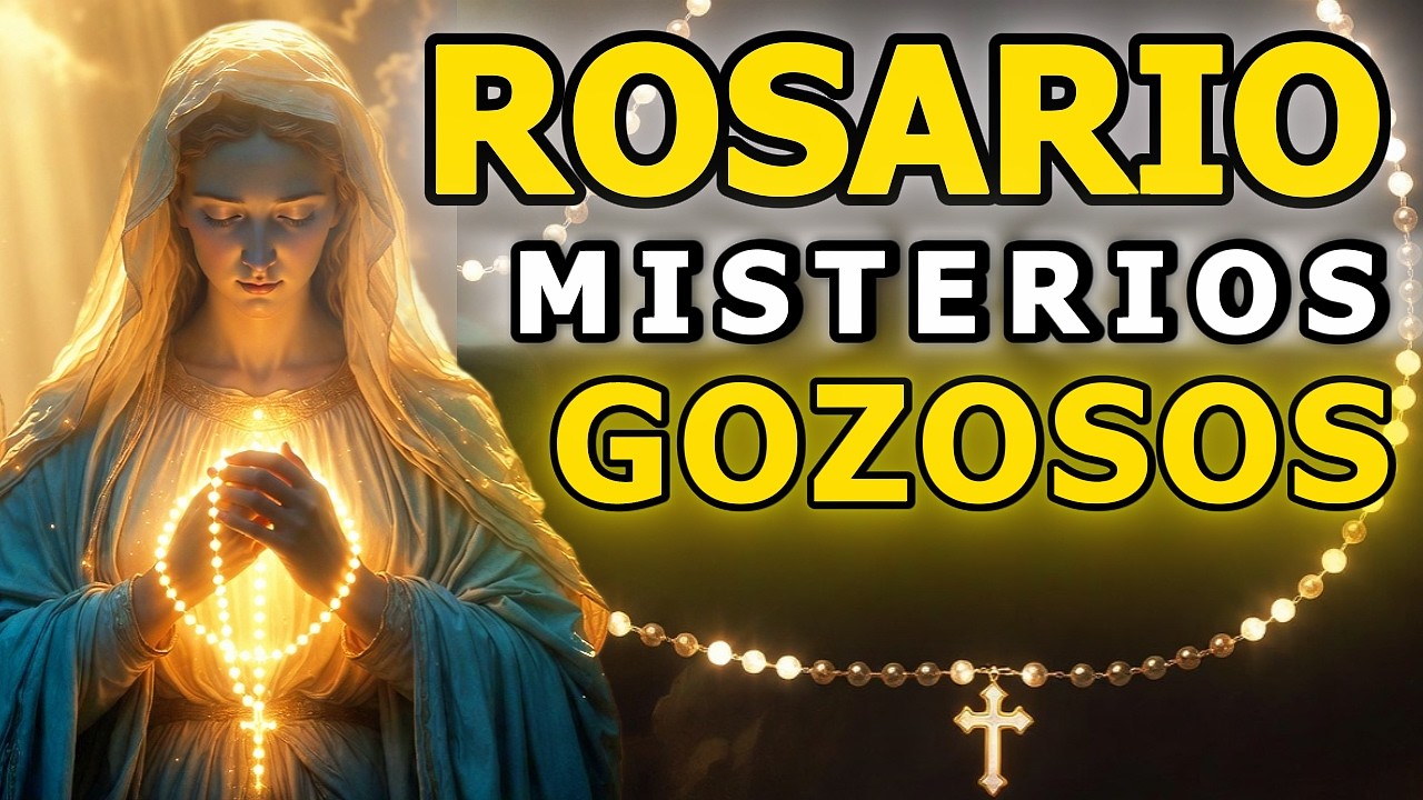 Santo Rosario: Misterios Gozosos (Lunes y Sábados)