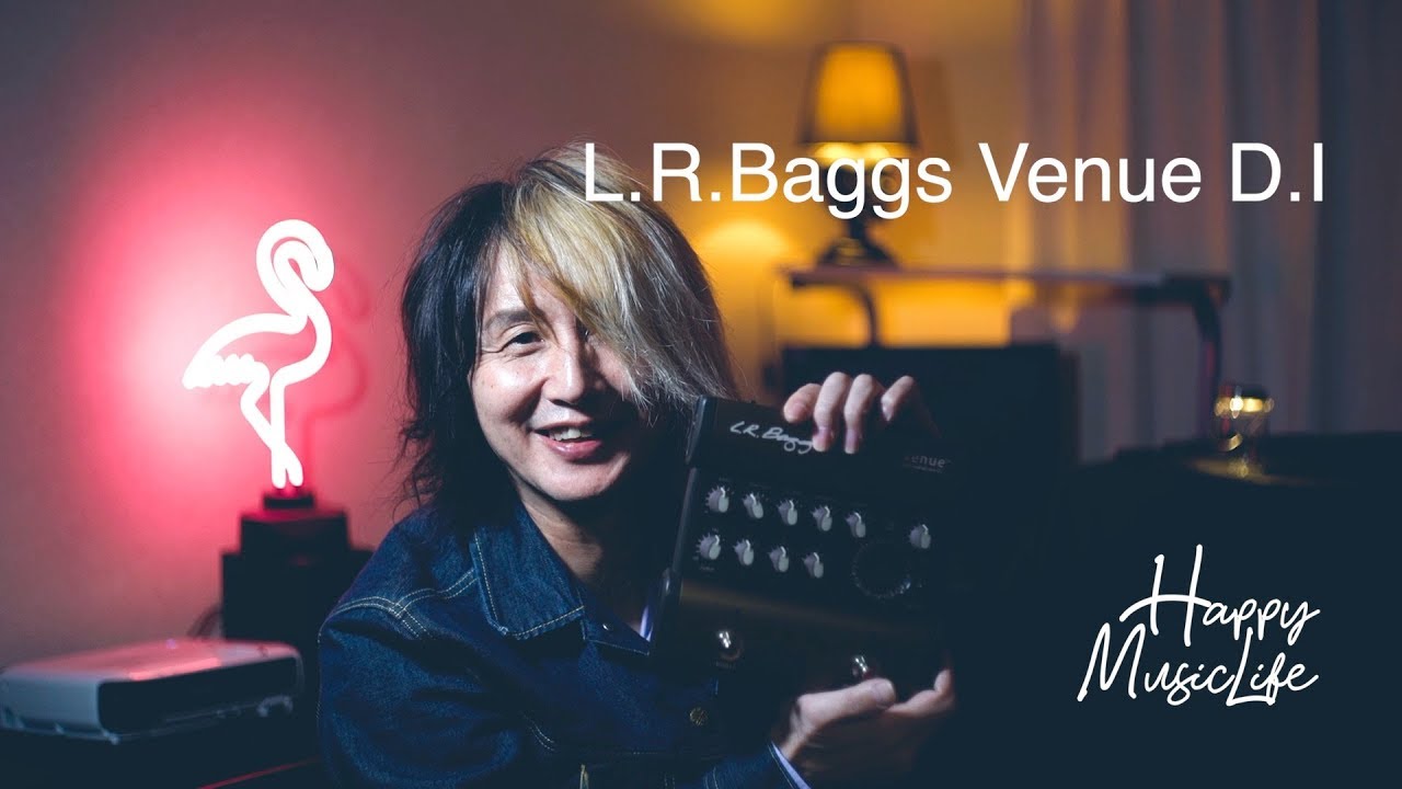 Ep.2　L.R.Baggs Venue D.I.レビュー、使用感など