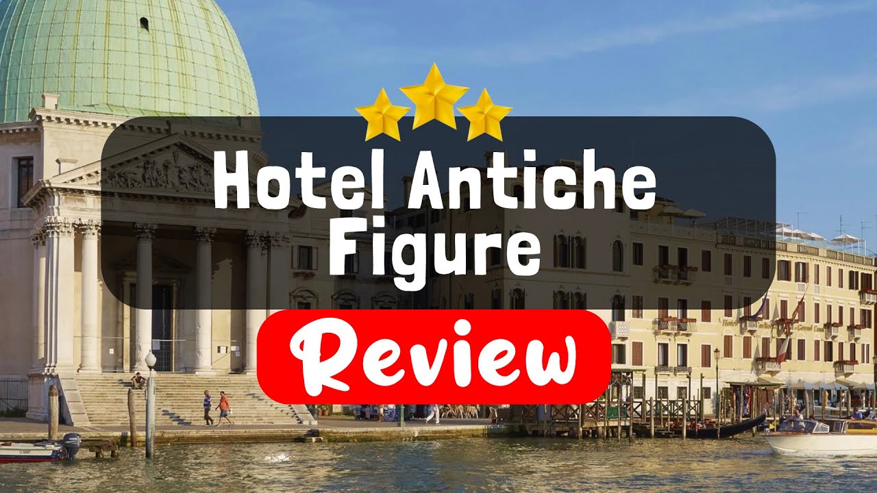 Hotel Antiche Figure Venice Review - Should You Stay At This Hotel?