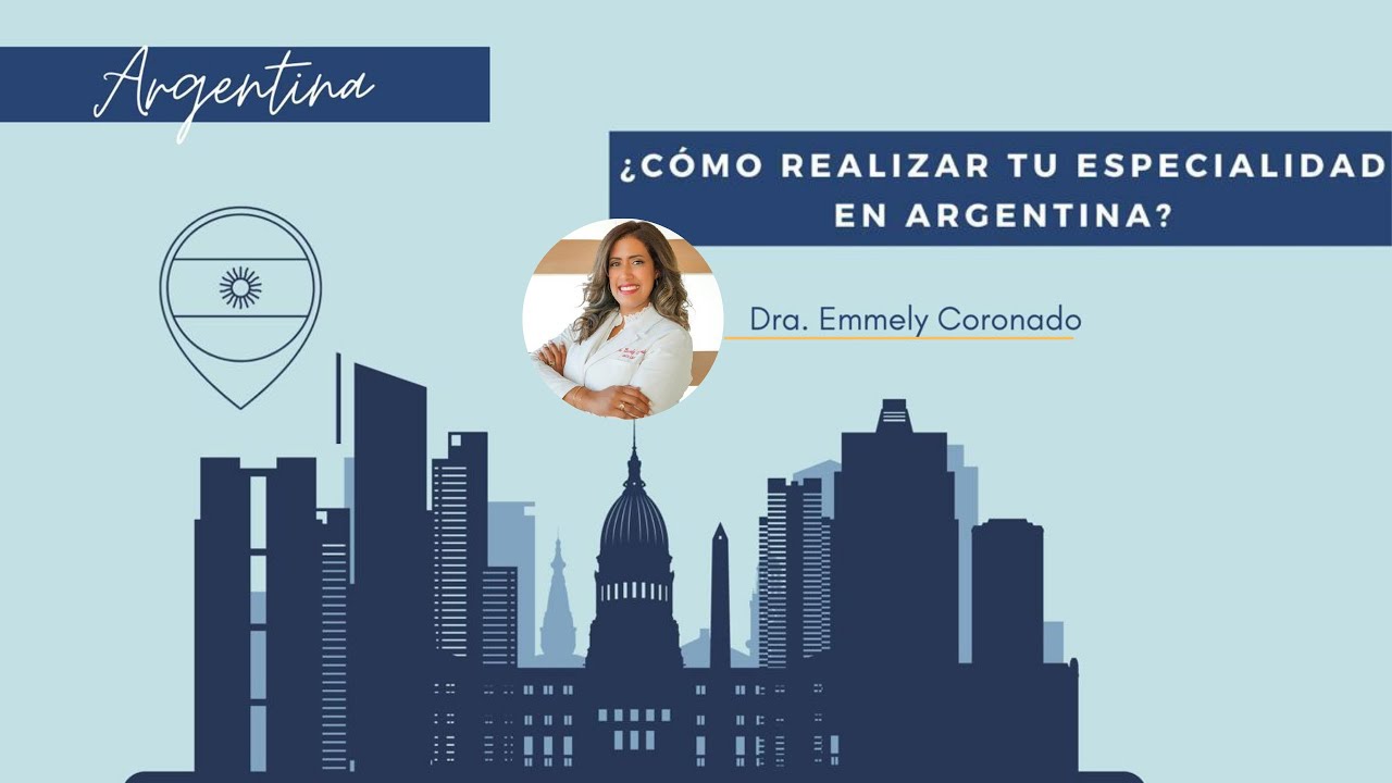 Residencias Médicas en Argentina | Dra. Emmely Coronado | ADEMED 2021