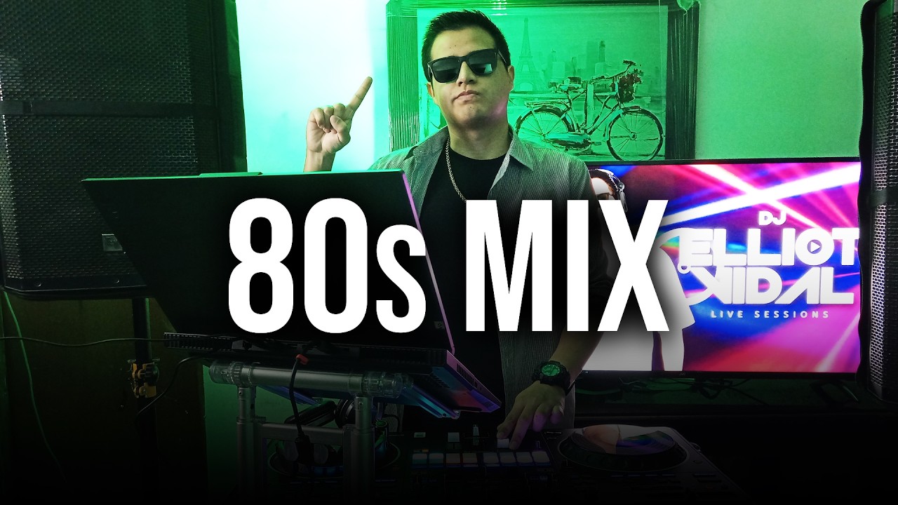 80s Mix (vol. 1) | Michael Jackson, Madonna, Rick Astley, Cyndi Lauper | DJ Elliot Vidal