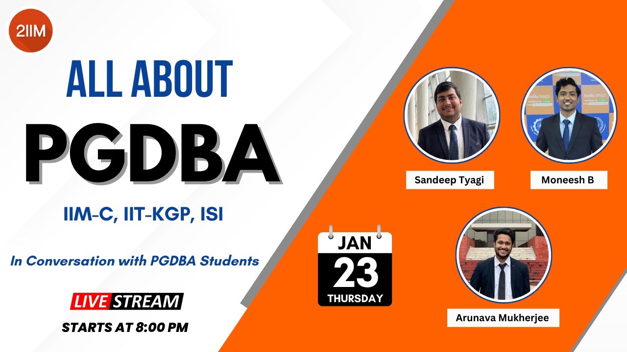 All about PGDBA 2025 | IIM-Calcutta, IIT-KGP, ISI | In Conversation with PGDBA Students | 2IIM