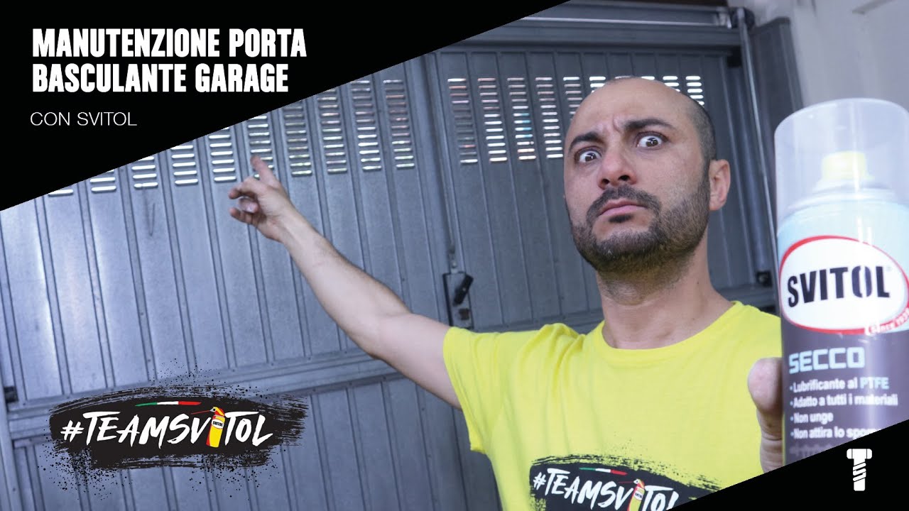 Manutenzione porta basculante garage con Svitol SECCO