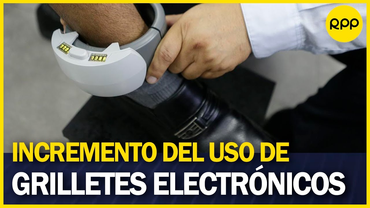 Inpe plantea propuesta para implementar grilletes electrónicos en cárceles