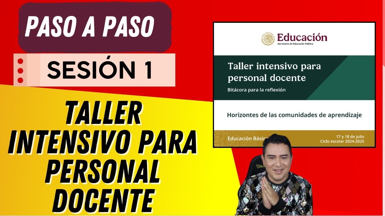 SESIÓN 1 TALLER INTENSIVO PARA PERSONAL DOCENTE| BITÁCORA PARA LA REFLEXIÓN