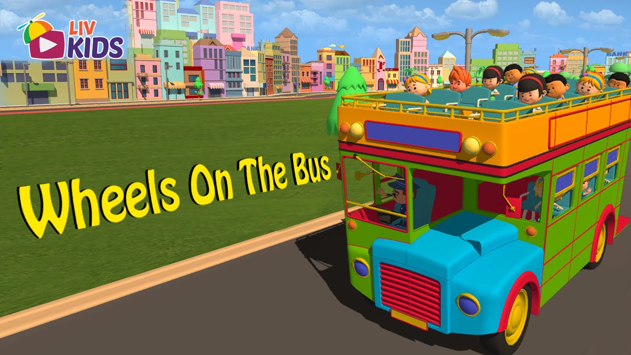 Wheels On The Bus Go Round And Round with Lyrics | LIV Kids Nursery Rhymes and Songs | HD