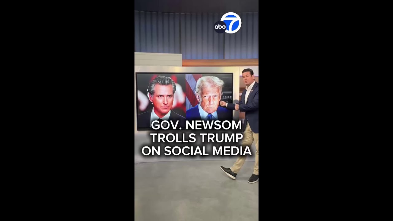 Gov. Newsom trolls Trump on social media