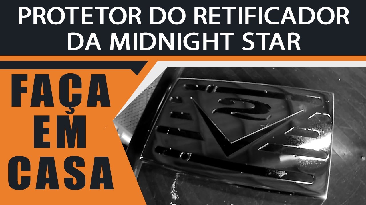 INSTALANDO O PROTETOR DO RETIFICADOR DA MIDNIGHT STAR