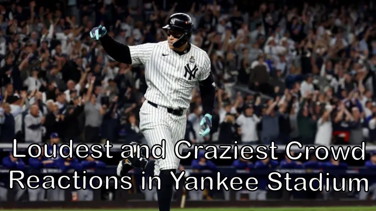 New Yankee Stadium Loudest and Craziest Crowd Reactions