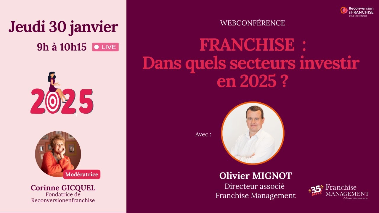 30/01 : Franchise : Dans quels secteurs investir en 2025 ?