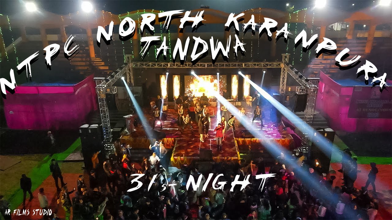 Ntpc 31st Night Party Full Video