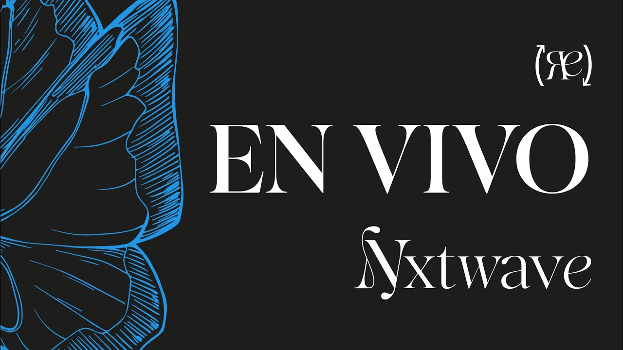 🔴 Reunión NxtWave con Thomas, Daniel, Christy Corson  y Paola Reyes - 7 Noviembre 2025